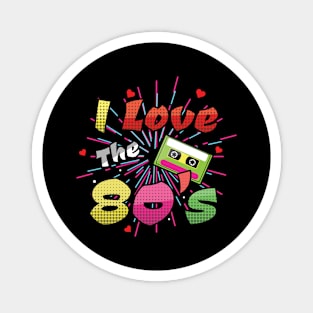 I Love 80s Carnival 80 Retro Year 1980 Vintage Magnet